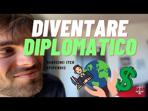 Video: Come Diventare Un Diplomatico