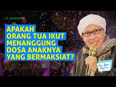 Anak Berbuat Zina; Apakah Orang Tua yang Telah Meninggal Akan Menanggung Dosanya?- Buya Yahya