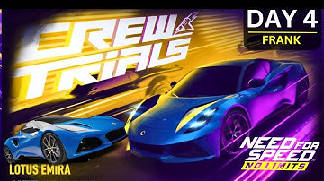 Lotus Emira| Need For Speed No Limits |Crew Trials] , DAY #4
