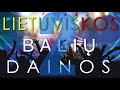 BALIŲ DAINOS VAKARĖLIAMS - MIX Vol.2