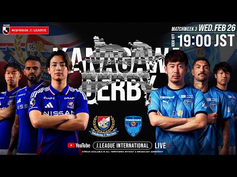 LIVE FOOTBALL FROM JAPAN Yokohama F Marinos Vs Yokohama FC 2025 J1 League MW 3