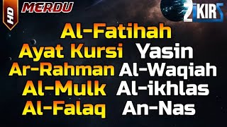Al Fatihah,Ayat Kursi,Yasin,Ar Rahman.Al Waqiah,Al Mulk,Ikhlas,Falaq,An Nas