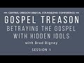 Gospel Treason - Session 1