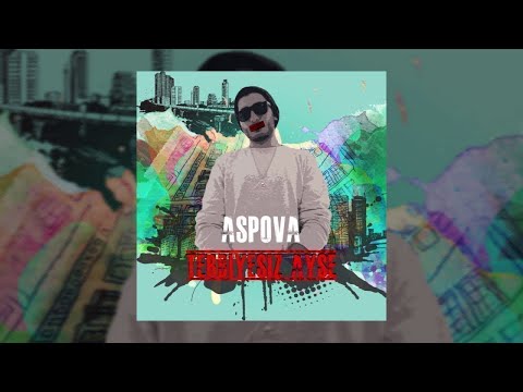 Aspova - Terbiyesiz Ayşe (Official Audio)