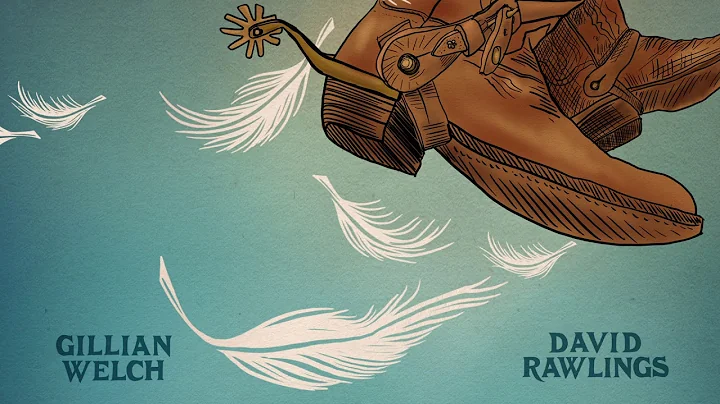 Gillian Welch & David Rawlings - When A Cowboy Tra...