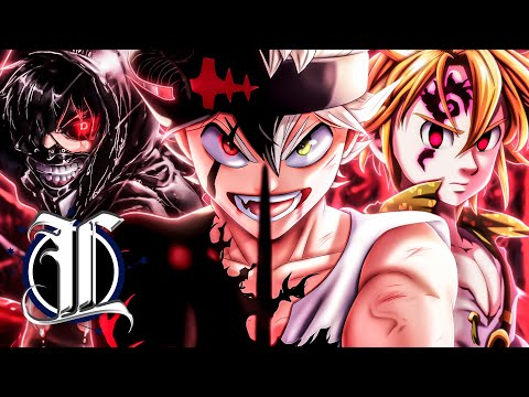Asta, Kaneki e Meliodas | Não Me Sinto Bem | LexClash