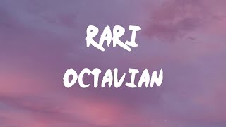 Octavian - Rari (feat. Future) (Lyrics) | The money gonna follow