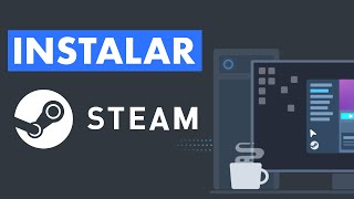 CÓMO DESCARGAR E INSTALAR STEAM EN PC | CÓMO INSTALAR JUEGOS 🎮