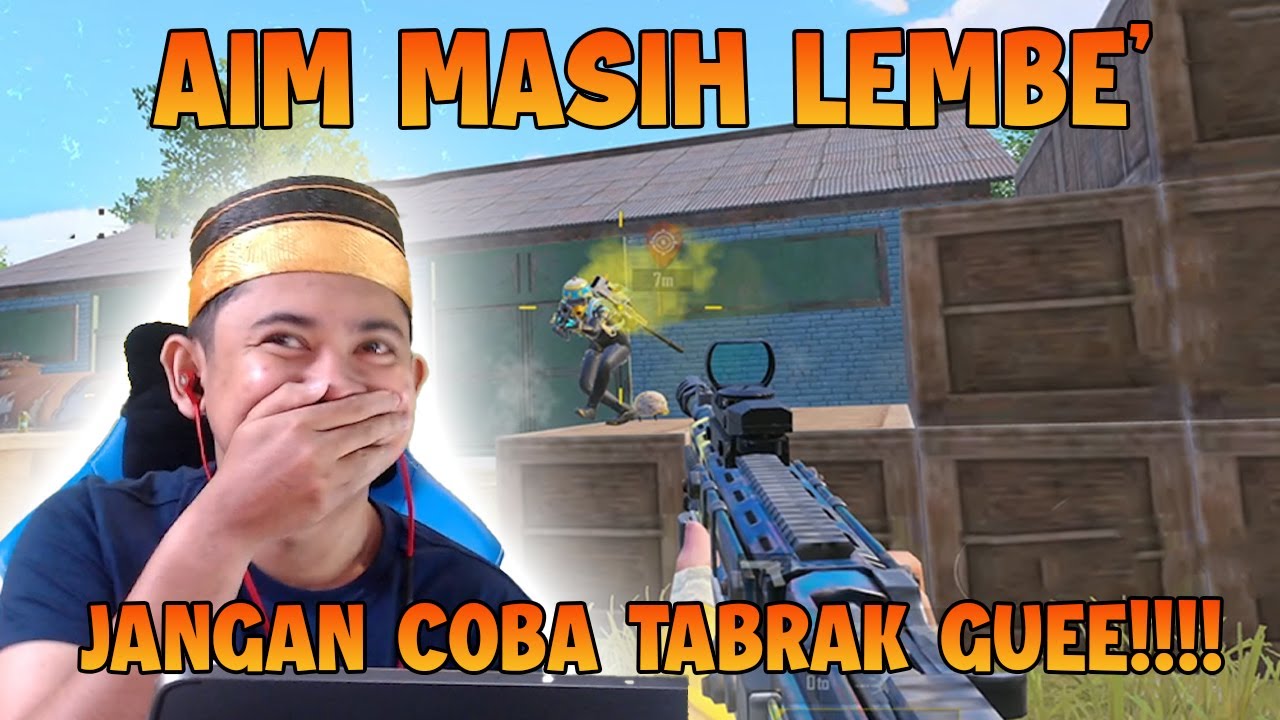 JANGAN COBA NABRAK GUE KALO AIM MASIH LEMBET!!! | PUBG Mobile