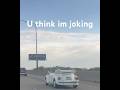 U think im joking #car #automobile #carlover #funny #funnyvideo