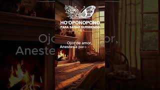 HOOPONOPONO SANAR DURMIENDO 🪄 PALABRAS GATILLO  #shorts #shortvideo