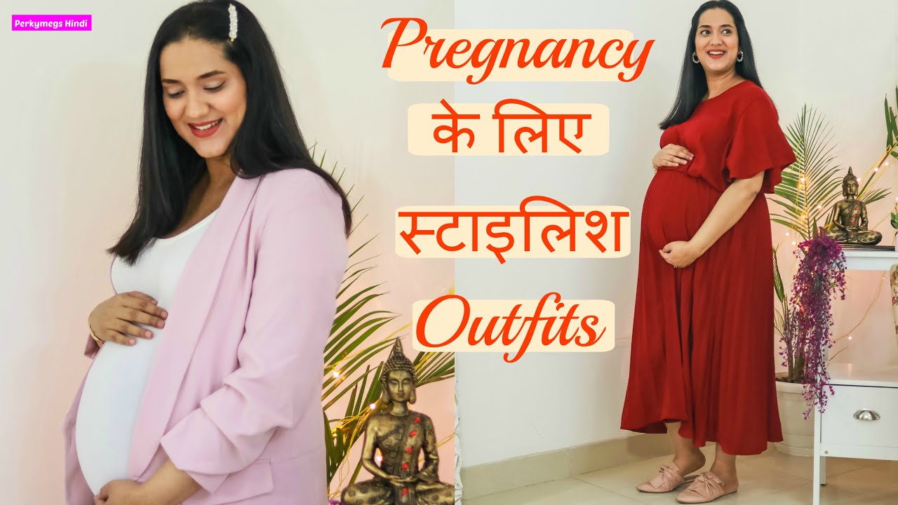 What to Wear during Pregnancy: Types of Clothes, Do's & Don'ts