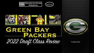 GREEN BAY PACKERS 2022 Draft Class Review