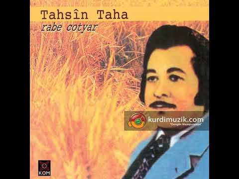 Tehsîn Taha  - Rabe Cotyar