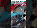 Nova elite 125 2025. #consorcionacionalhonda #elite2025 #scooter