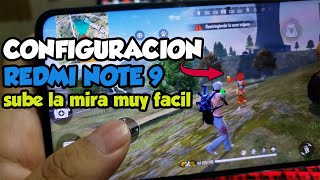 CONFIGURACIÓN REDMI NOTE 9 free fire sube la mira muy facil con esta sensibilidad