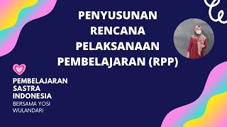 Penyusunan Rencana Pelaksanaan Pembelajaran (RPP)