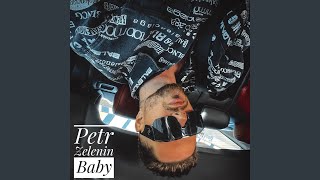 Video thumbnail of "Petr Zelenin - Baby"