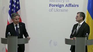 Secretary of State Blinken Holds a Joint Press Svailability with Ukrainian Foreign Minister Kuleba