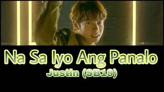 Na Sa Iyo Ang Panalo ~ Justin De Dios (SB19) Color Coded Lyrics HD