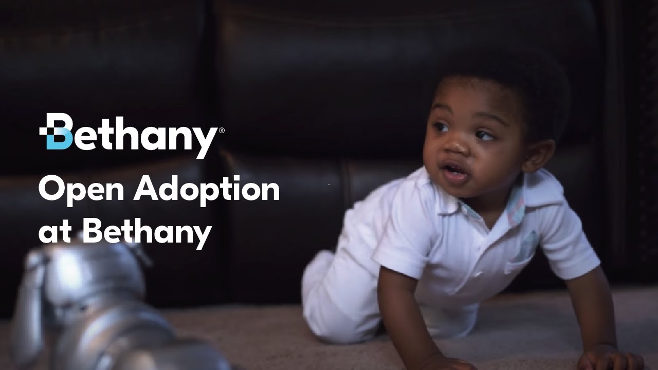 An Overview of Open Adoption at Bethany YouTube