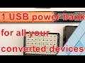 use USB power banks to power up all your devices from 5,9,12,15, and even 20v DC!
