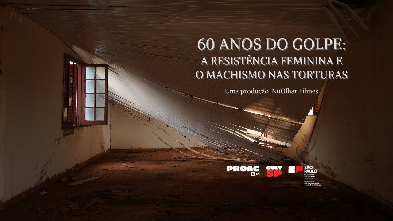 60-anos-do-golpe-a-resist-ncia-feminina-e-o-machismo-nas-torturas