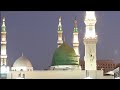 Beautiful madinah with madinah live irshad