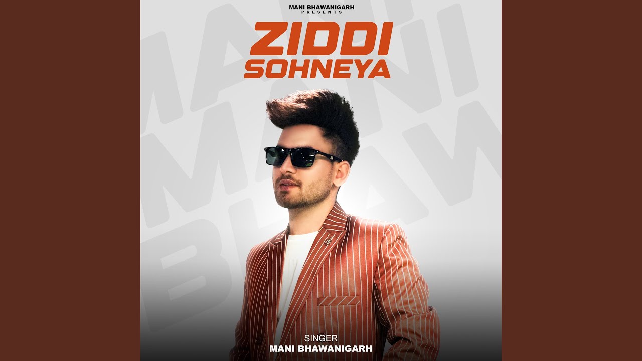 Ziddi Sohneya