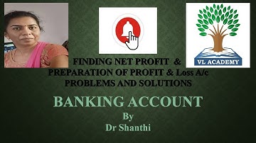 Banking Accounts Exercise Problem No 16 & 17