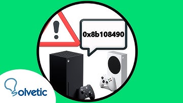 ✔️🎮 How to FIX ERROR 0x8b108490 Xbox Series X or Xbox Series S when trying to start a game