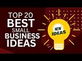 Top 20 best small business ideas to start a new business in 2024