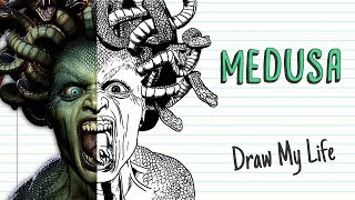 THE INCREDIBLE LEGEND OF MEDUSA | Draw My Life