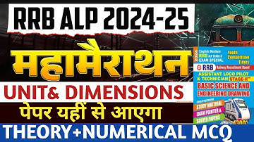 RRB ALP CBT-02 🔥CLASS-03 | BASIC SCIENCE & ENGINEERING DRAWING || UNIT & DIMENSION| IN ONE SHOT