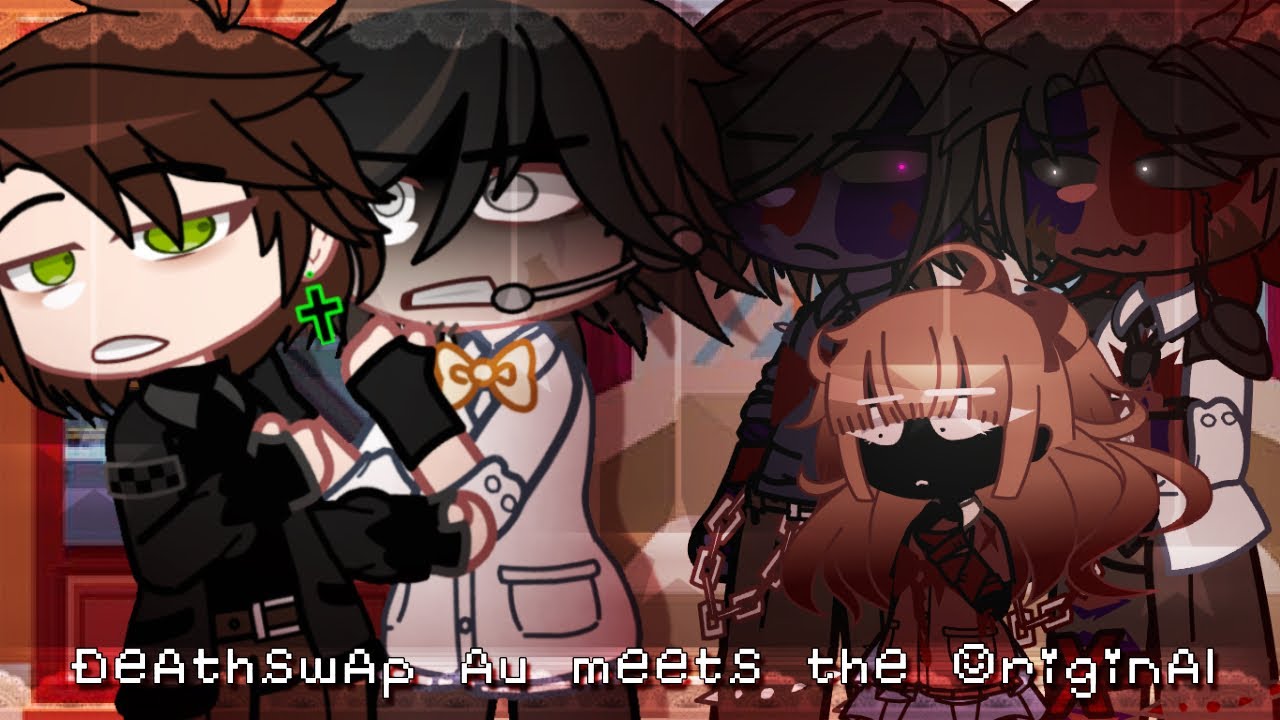 Death Swap AU Meet the Original [FNAF] ~ read desc ❤️