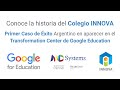 Innova: Caso de éxito de Google For Education Trailer