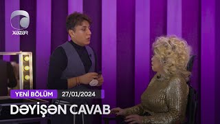 Dəyişən Cavab - Nisə Qasımova  27.01.2024