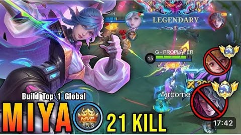 mobile legends MlYA Build Top 1 Global 21KlLL