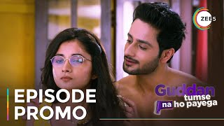 Guddan Tumse Na Ho Payega | Ep - 546 | Sneak Peek | Kanika Mann