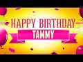 Happy Birthday Tammy