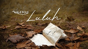 Vagetoz - Luluh (Official Lyric Video)