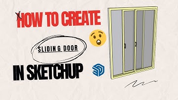 how to create sliding door in sketchup