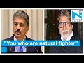 'There’s a vaccine you possess- named Big V ': Anand Mahindra to Amitabh Bachchan