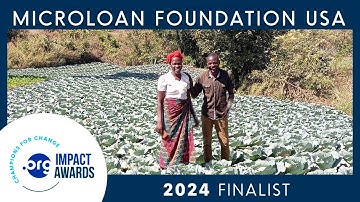 MicroLoan Foundation: Empowering Women Entrepreneurs in Africa l 2024 .ORG Impact Awards Finalist