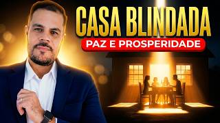 A Presença de Deus Muda Tudo Dentro de Casa (Proteção, Paz e Prosperidade)