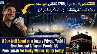 From $330 to $2,789 Profit | Live Trading Proof, Luxury Yacht Vlog &amp; Free Umrah Giveaway!