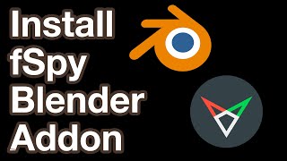 How to Install the fSpy Importer Add-on for Blender