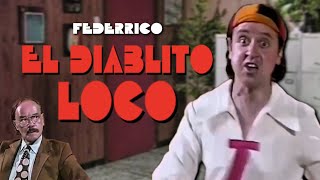 Federrico: El Diablito Loco - Vídeoclip | 1982 