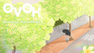 魚木盛開的長街🌼 • 一小時浪漫鋼琴音樂、鳥鳴聲 🎶 | 1 Hour Romantic Piano Music with Bird Sounds by OVOH | 一・氛・鐘 4,681 views 2 weeks ago 1 hour