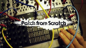 Patch from Scratch - Stepping the Make Noise Pressure Points with the Wogglebug (no talking)